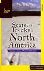 Scats and Tracks of North America by James Halfpenny Scats and Tracks of North America by James Halfpenny